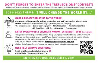 You've still got time to get your kids' projects entered for Reflections! Projects are due OCTOBER 11th by midnight! Right now there are less than 30 entries and we'd love to see more projects from the talented kids at Larsen! And as always, EVERYONE who enters gets to join us at our Ice Cream Party October 27th! Those that win, get prizes and a chance to move on to the next level of the competition!  Go to this link or use the QR code to enter and/or get more information about the categories. www.utahpta.o