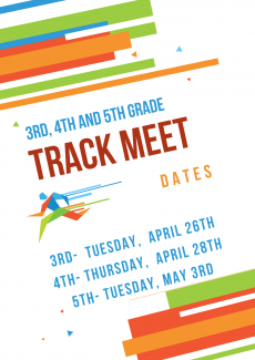 Mark your calendars for the 3rd, 4th and 5th grade track meets coming up.  More information will be coming soon.
