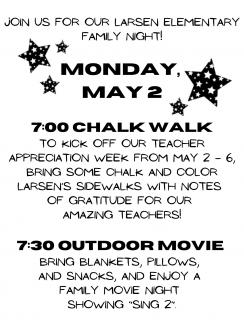 Monday, May 2nd Chalk the Walk and Family Movie Night
