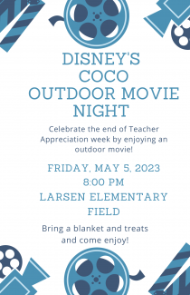 Please join us for a family movie night on Friday, May 5th at 8:00 PM.  Bring blankets and treats and come enjoy a fun night.
